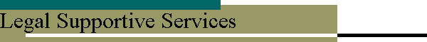 Legal Supportive Services